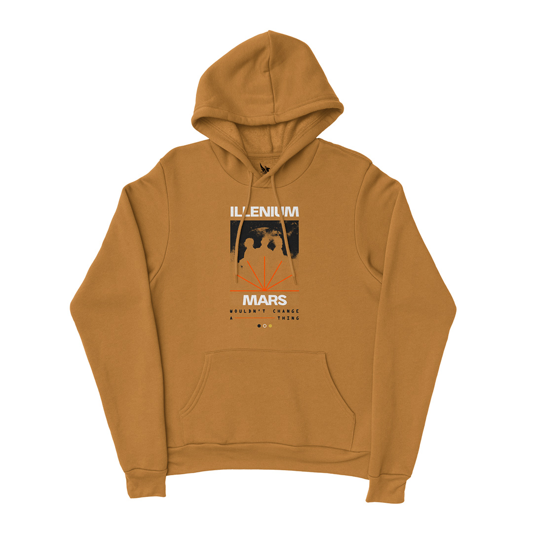 WOULDNT CHANGE A THING HOODIE